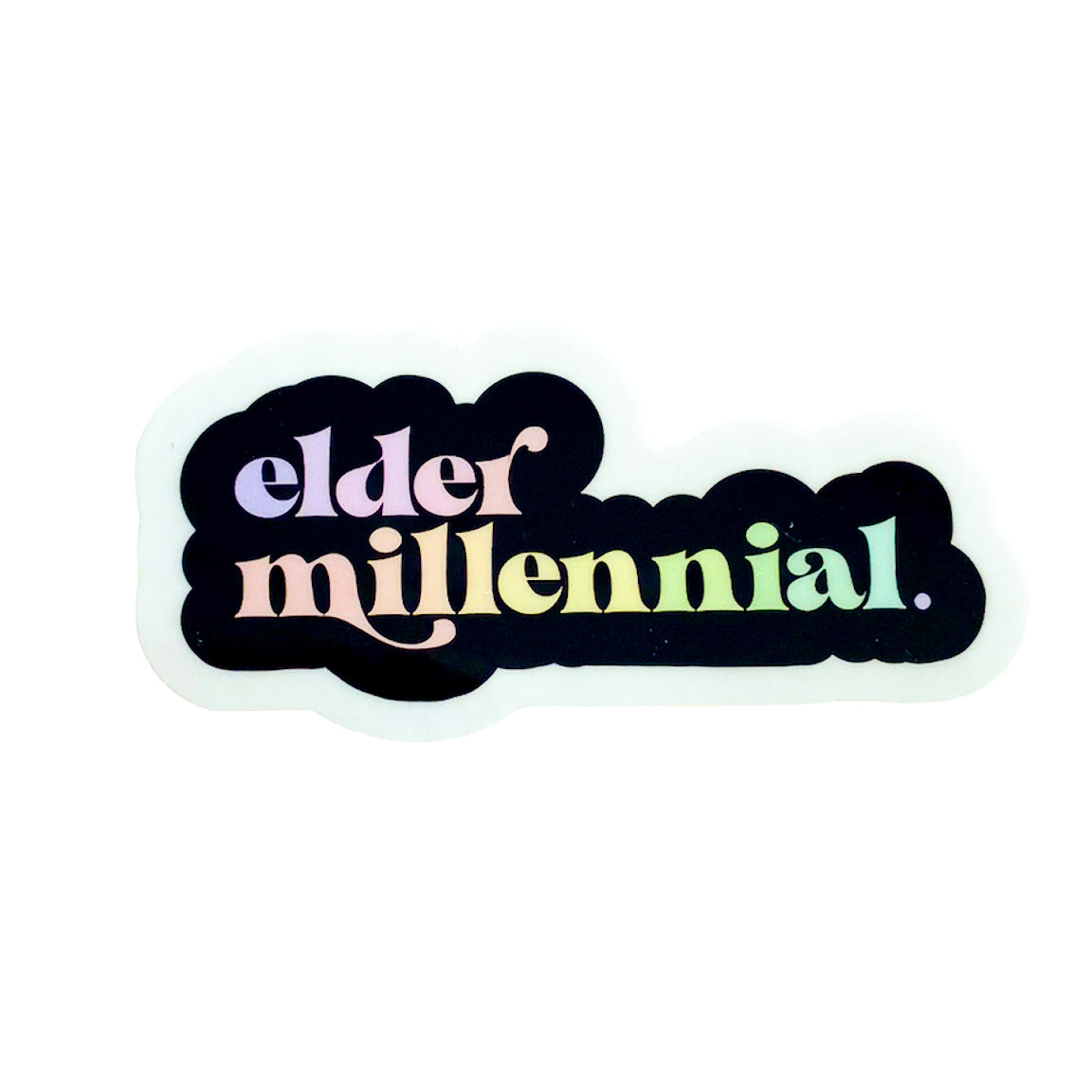 elder millennial sticker